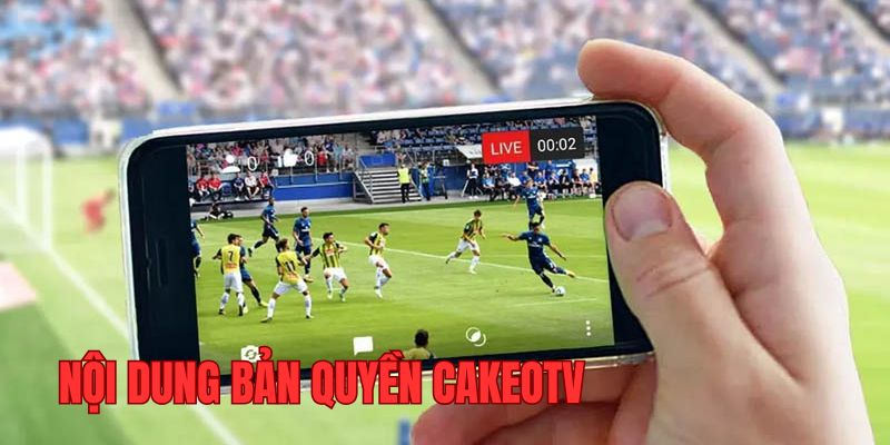 Cập nhật quyền sở hữu trí tuệ tại website bóng đá Cakeotv
