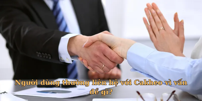 Liên hệ khi bạn muốn hợp tác quảng bá trên website của Cakeo TV